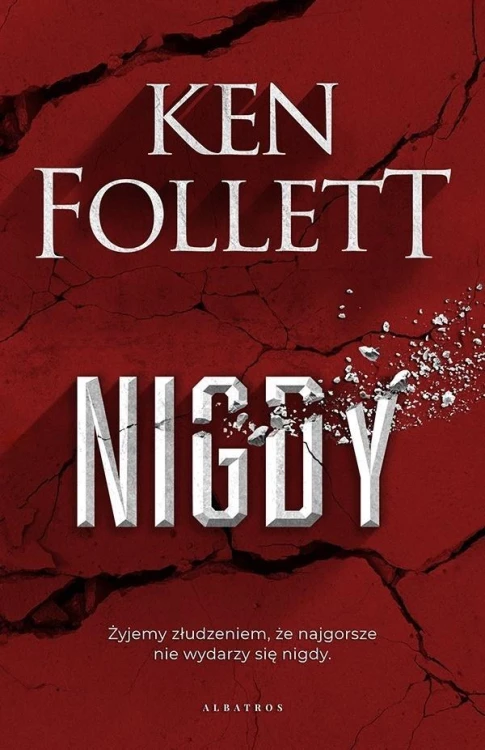 Nigdy wyd. specjalne, Ken Follett