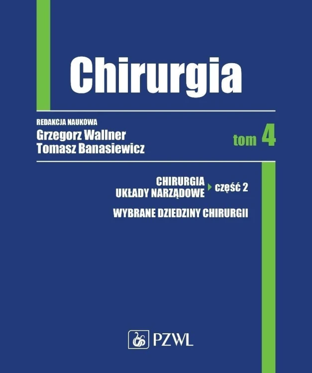 Chirurgia T. 4