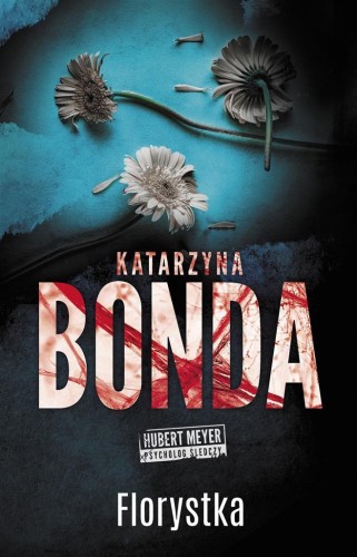 Florystka, Katarzyna Bonda
