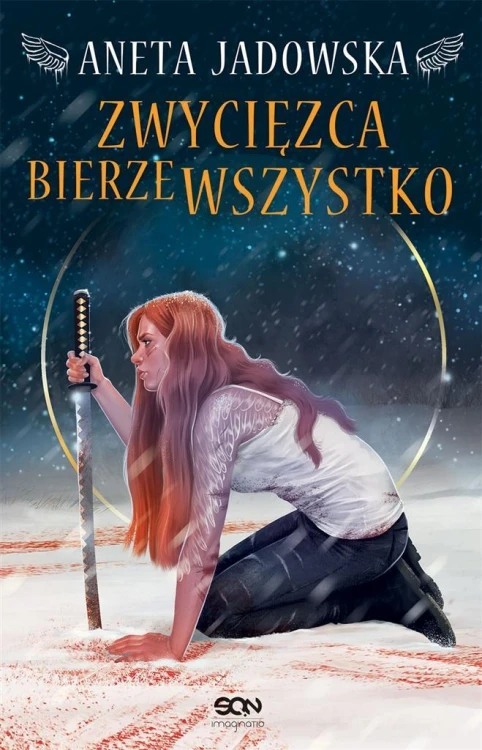 Zwycięzca bierze wszystko, Aneta Jadowska