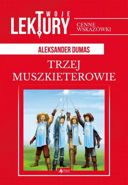 Trzej Muszkieterowie TW, Aleksander Dumas