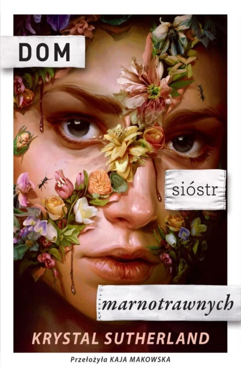 Dom sióstr marnotrawnych, Krystal Sutherland