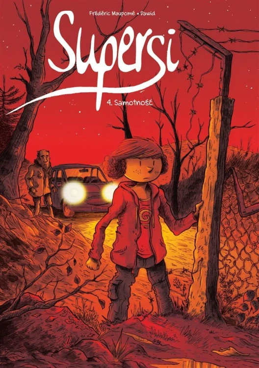 Supersi T.4 Samotność, Frederic Maupome, Dawid