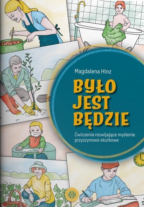 Było jest będzie, Magdalena Hinz