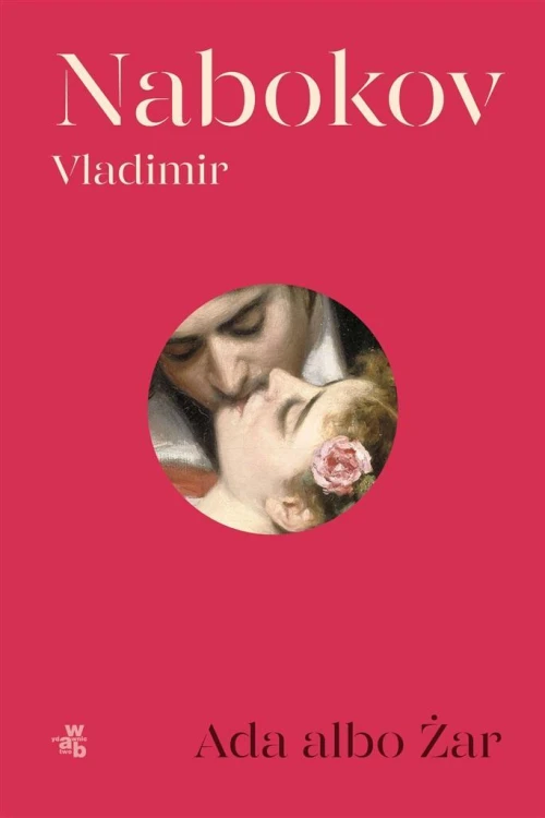 Ada albo Żar, Vladimir Nabokov