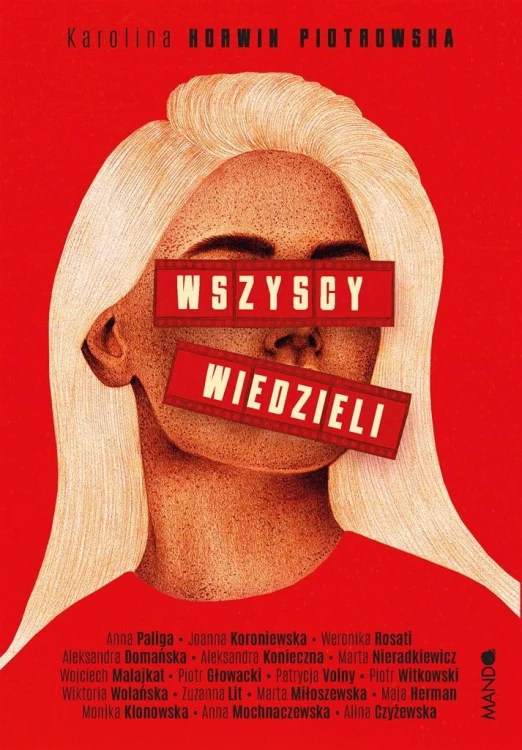 Wszyscy wiedzieli, Karolina Korwin Piotrowska