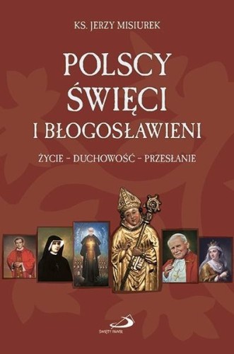 Polscy święci i błogosławieni, ks. Jerzy Misiurek