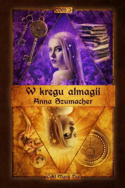 W kręgu almagii, Anna Szumacher