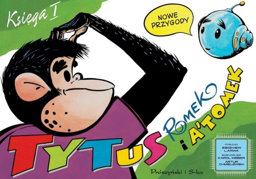 Tytus, Romek i ATomek. Nowe przygody. Księga I