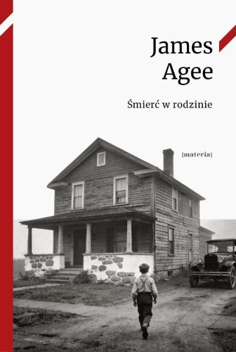 Śmierć w rodzinie, James Agee