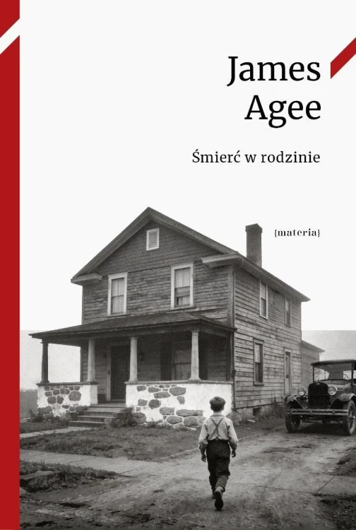 Śmierć w rodzinie, James Agee