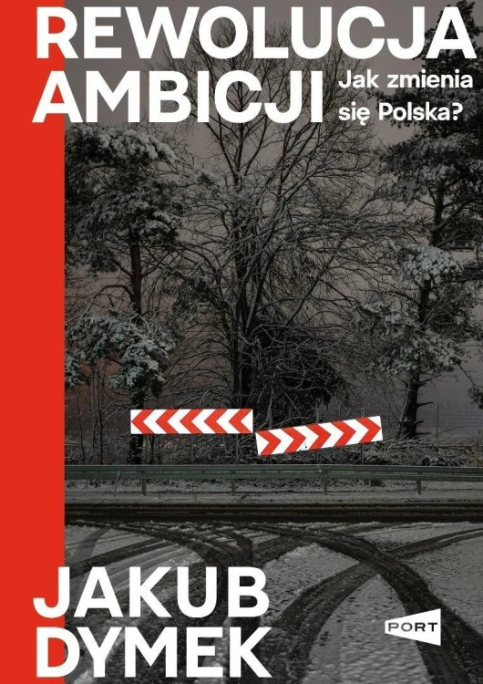 Rewolucja ambicji. Jak zmienia... (z autografem)