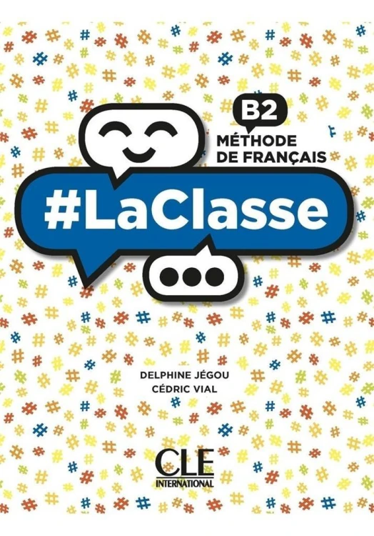 #LaClasse B2 Podręcznik, Delphine Jgou, Cdric Vial