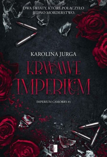 Imperium Camorry T.1 Krwawe imperium