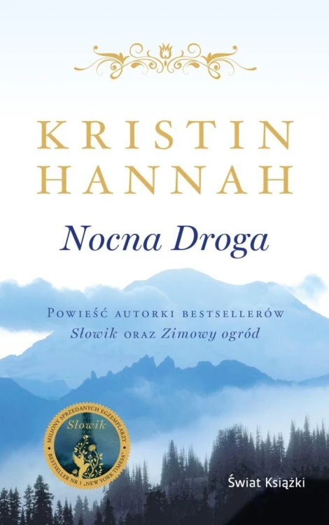 Nocna droga pocket, Kristin Hannah