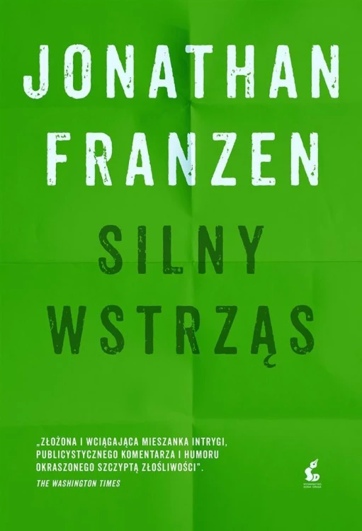 Silny wstrząs, Jonathan Franzen, Witold Kurylak