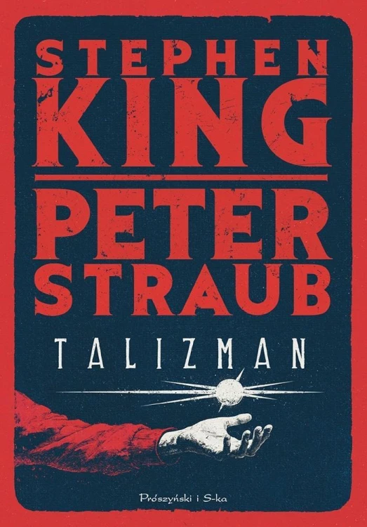 Talizman, Stephen King, Peter Straub