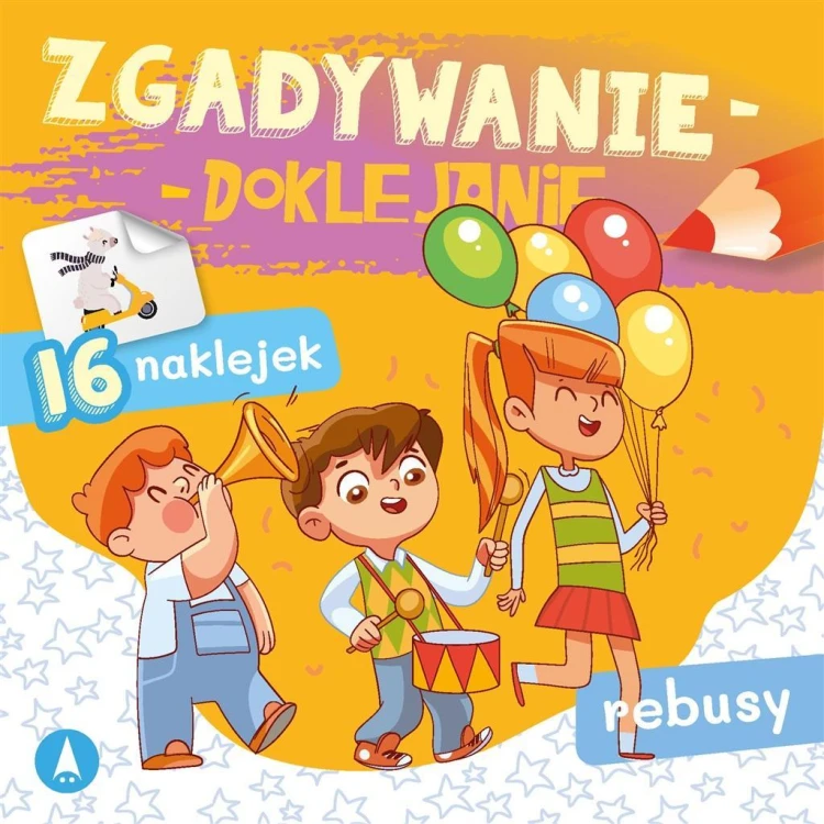 Zgadywanie-doklejanie. Rebusy, Sabina Grabias