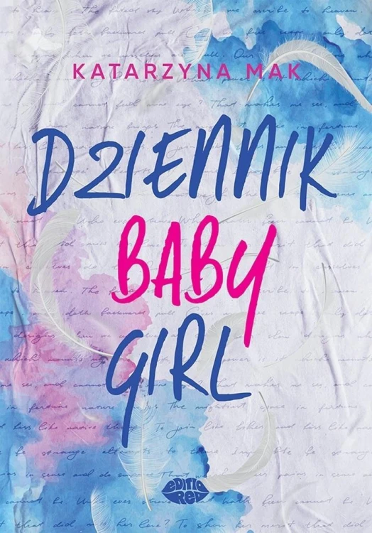 Dziennik Babygirl, Katarzyna Mak