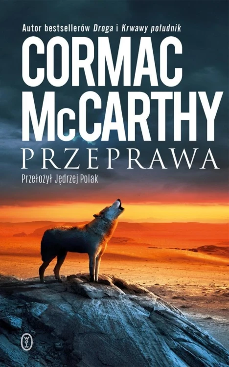 Trylogia Pogranicza T.2 Przeprawa TW