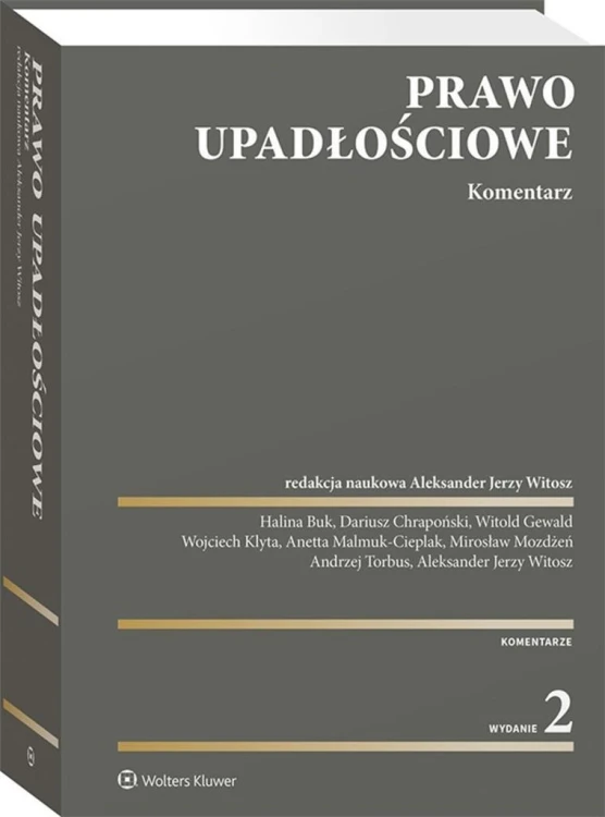 Prawo upadłościowe. Komentarz, praca zbiorowa