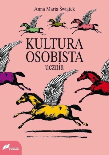 Kultura osobista ucznia, Anna Maria Świątek