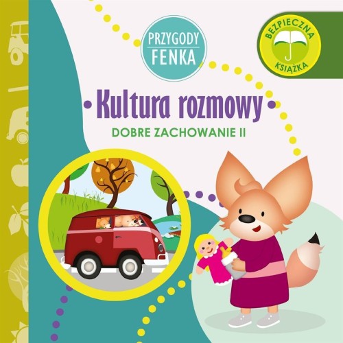 Przygody Fenka. Kultura rozmowy, Dominika Gałka
