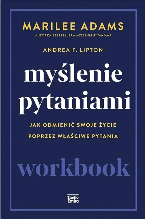 Myślenie pytaniami. Workbook, Marilee Adams