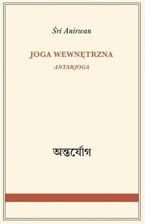 Joga wewnętrzna, Śri Anirwan, Magdalena Złotowska
