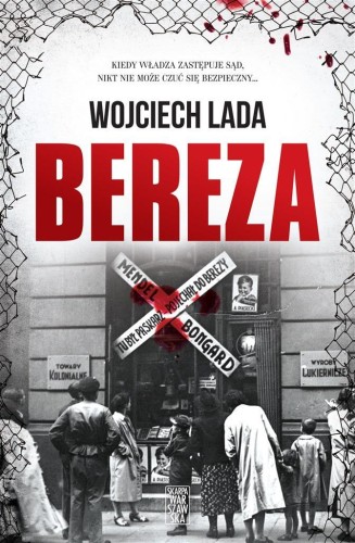 Bereza, Wojciech Lada