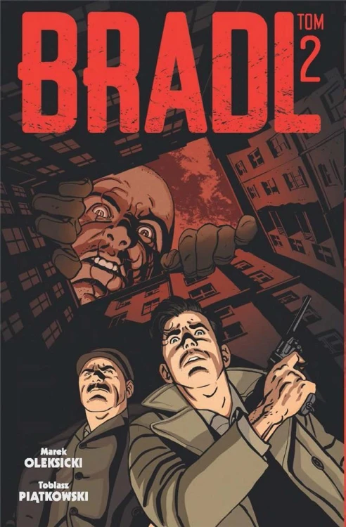 Brad T.2, Tobiasz Piątkowski, Marek Oleksicki