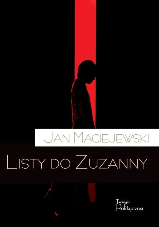 Listy do Zuzanny, Jan Maciejewski