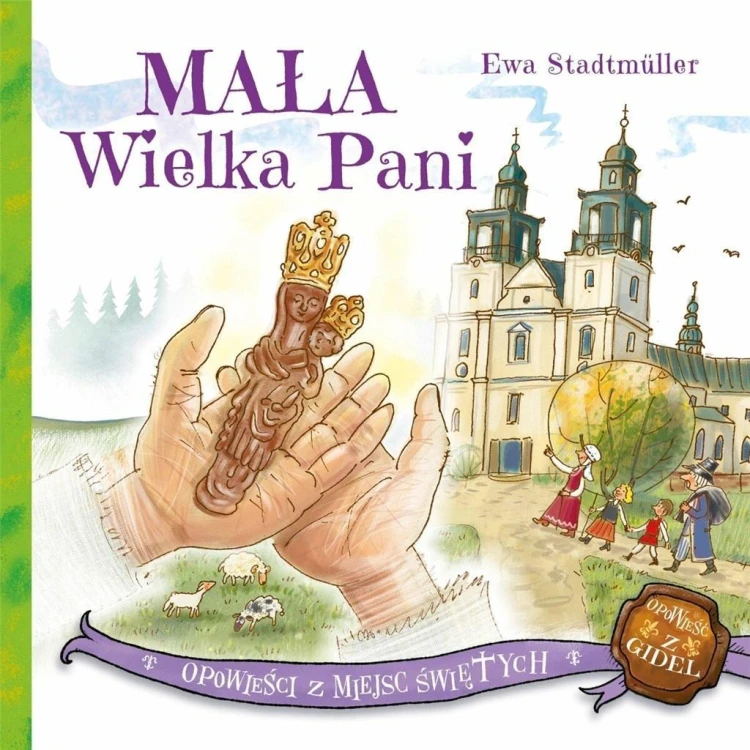 Mała Wielka Pani, Ewa Stadtmuller