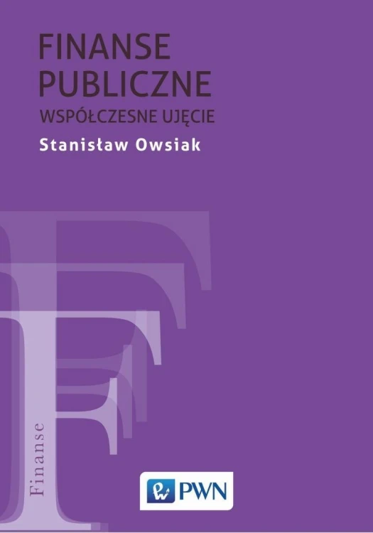 Finanse publiczne. Współczesne ujęcie