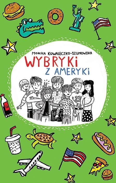 Wybryki z Ameryki, Monika Kowaleczko-Szumowska
