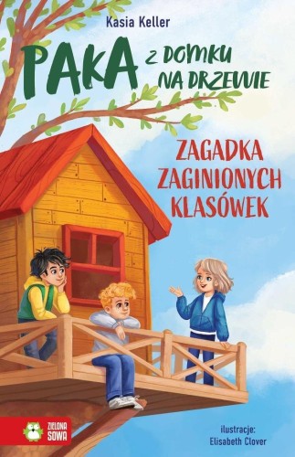 PAKA z domku na drzewie T.5 Zagadka zaginionych...