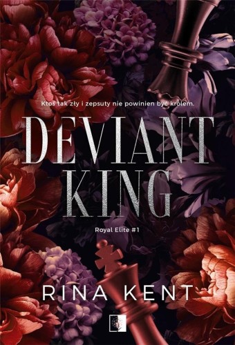 Royal Elite T.1 Deviant King, Rina Kent