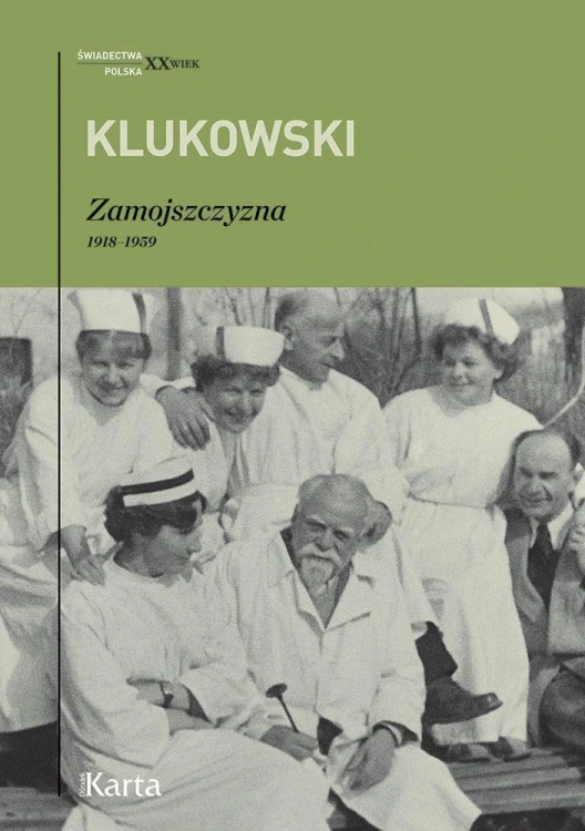 Zamojszczyzna 1918-1959 w.4, Zygmunt Klukowski