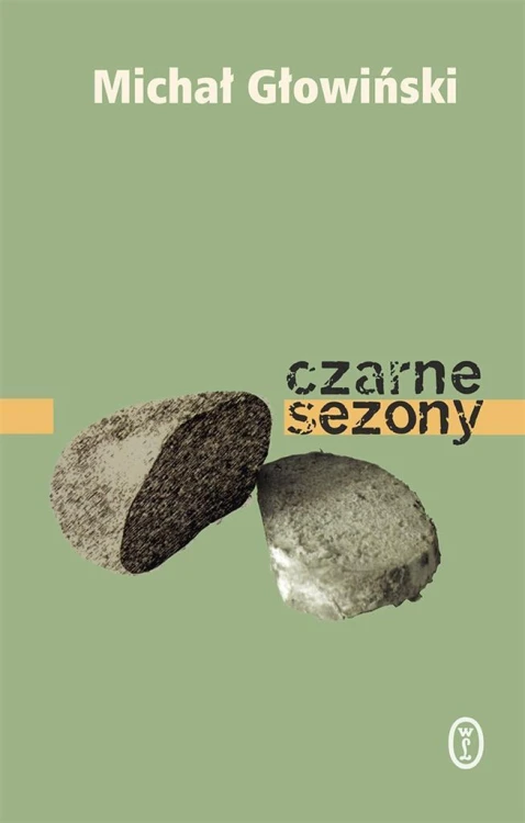 Czarne sezony, Michał Głowiński