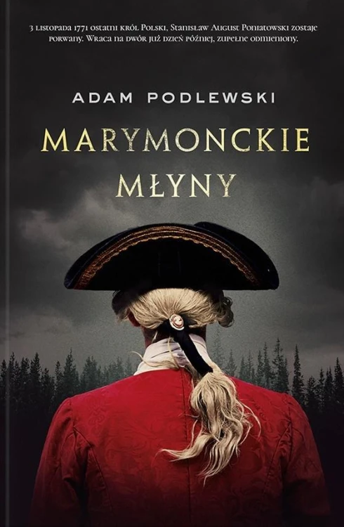 Marymonckie młyny, Adam Podlewski