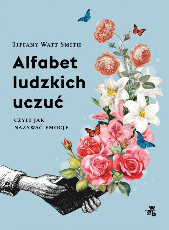 Alfabet ludzkich uczuć. czyli jak nazywać emocje