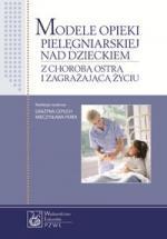 Modele opieki pielęgniarskiej nad dzieckiem