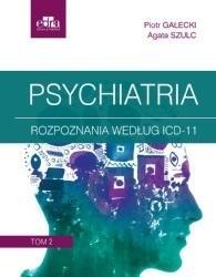 Psychiatria T.2, P. Gałecki, A. Szulc