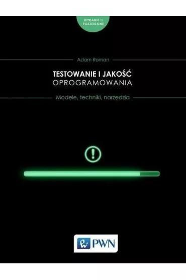 Testowanie i jakość oprogramowania, Adam Roman