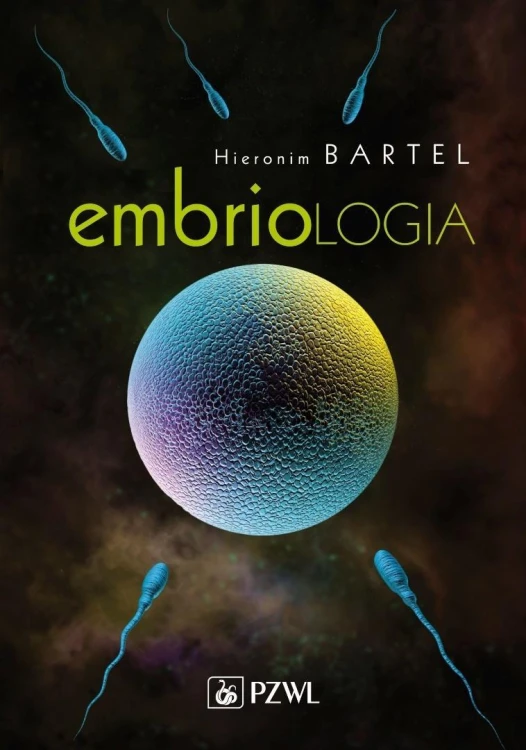 Embriologia, Hieronim Bartel