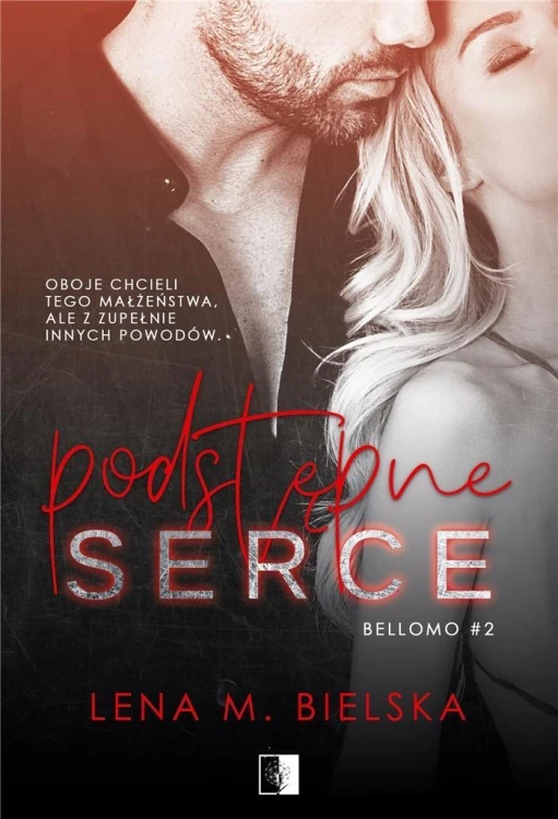 Podstępne serce, Lena M. Bielska