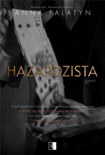 Hazardzista, Anna Falatyn