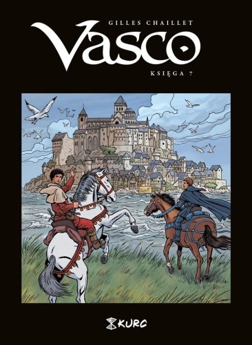 Vasco. Księga VII, Gilles Chaillet