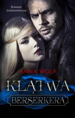 Klątwa Berserkera, Anna Wolf