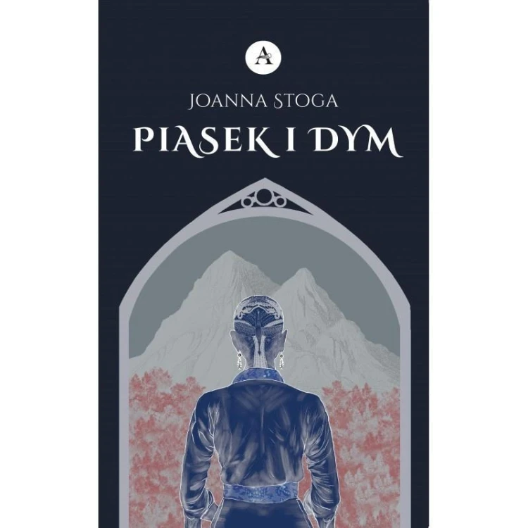 Głos ponad mrokiem T.1 Piasek i dym, Joanna Stoga